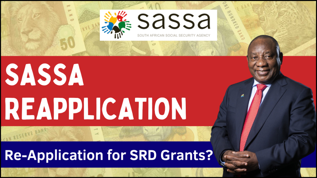 SASSA Reapplication Process 2025, Ensuring SRD Grant Eligibility